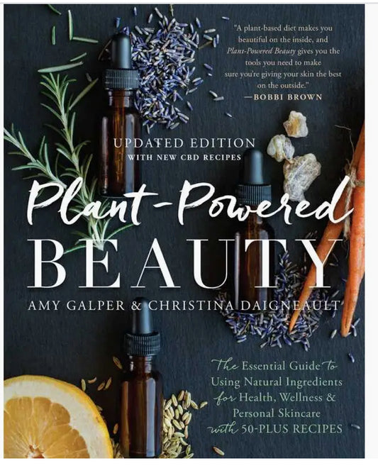 Plant-Powered Beauty, Updated Edition By Amy Galper